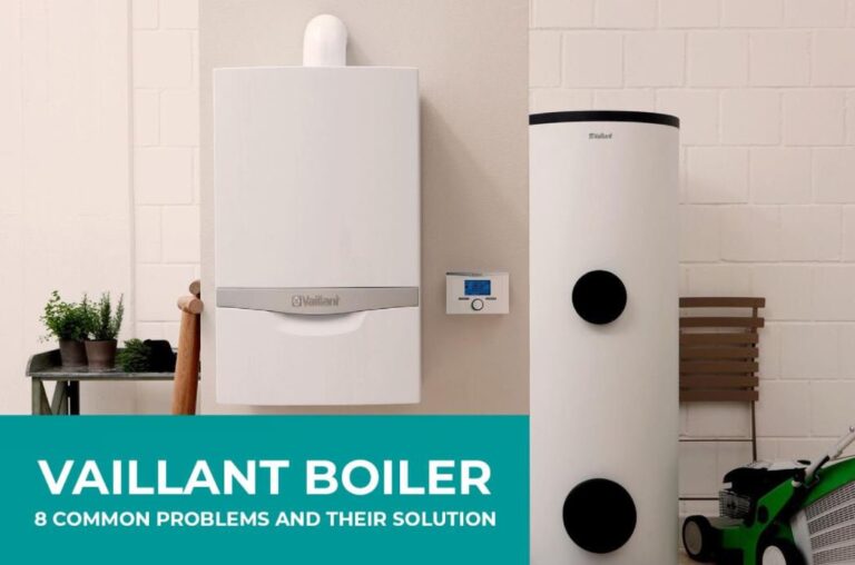 Vaillant Boilers Problems Common Problems And Their Solutions