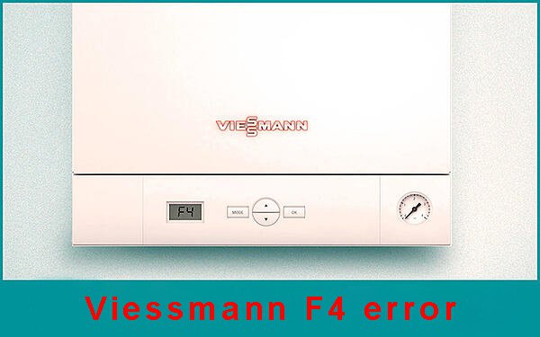 01_Viessmann_boiler_error_F4_Causes_and_best_so