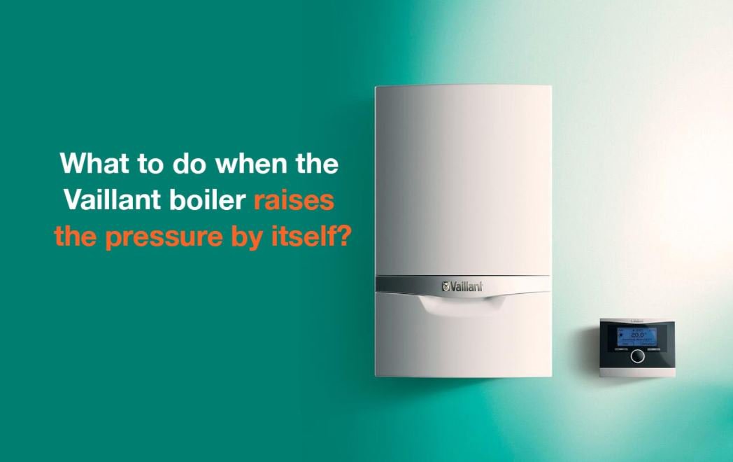 01_What_to_do_when_the_Vaillant_boiler_raises_t